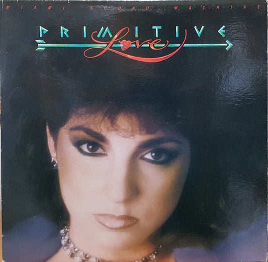 Miami Sound Machine : Primitive Love (LP, Album)