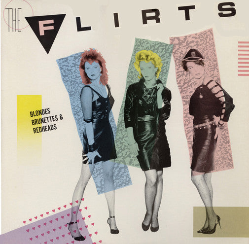 The Flirts : Blondes Brunettes & Redheads (LP, Album)