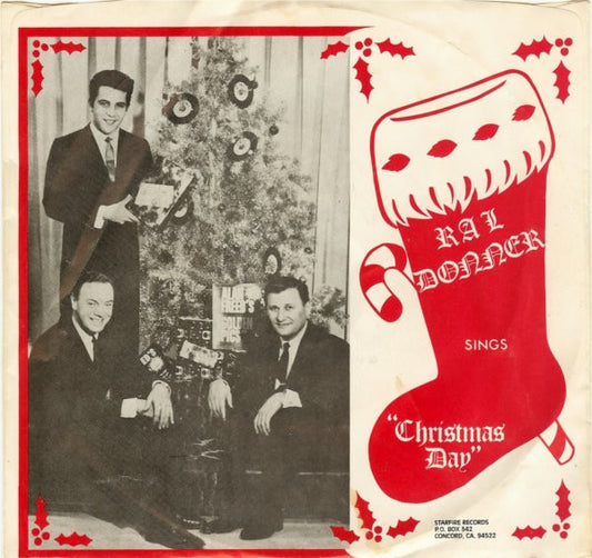 Ral Donner : (Things That Make Up) Christmas Day / Second Miracle (Of Christmas) (7", Tra)