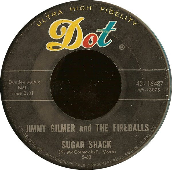 Jimmy Gilmer And The Fireballs : Sugar Shack (7", Single, Roc)