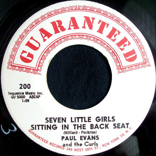 Paul Evans And The Curls : Seven Little Girls Sitting In The Back Seat / Worshipping An Idol (7", Single)
