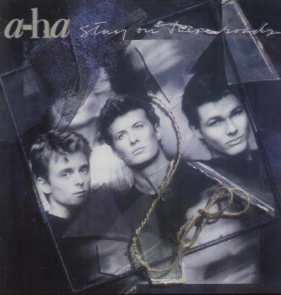 a-ha : Stay On These Roads (LP, Album)