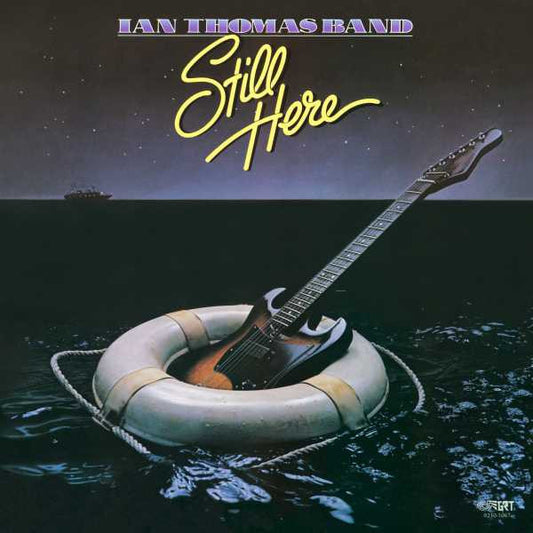 Ian Thomas Band : Still Here (LP, Album)