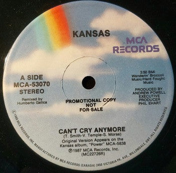 Kansas (2) : Can't Cry Anymore (7", Single, Promo)