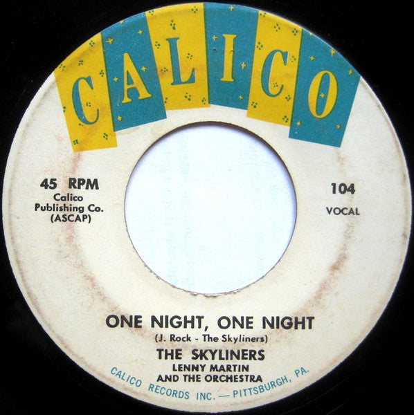 The Skyliners : Since I Don't Have You (7")