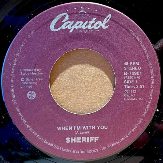 Sheriff (3) : When I'm With You (7", Single)
