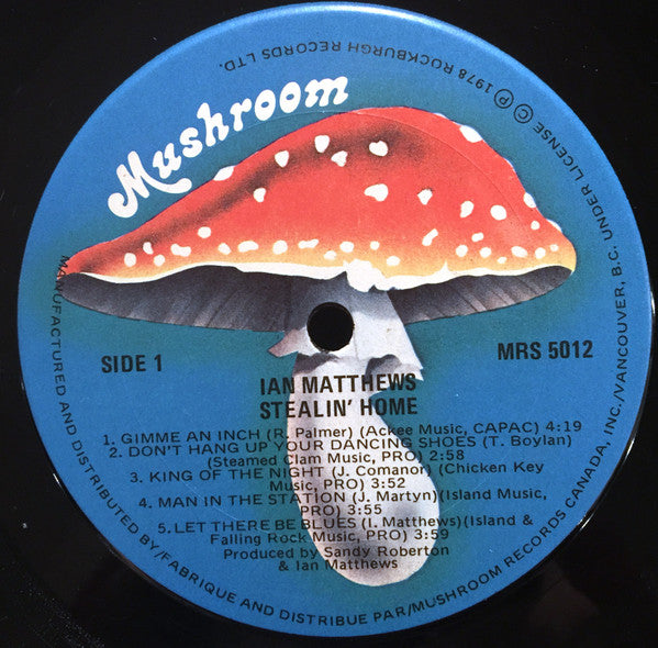 Ian Matthews* : Stealin' Home (LP, Album)