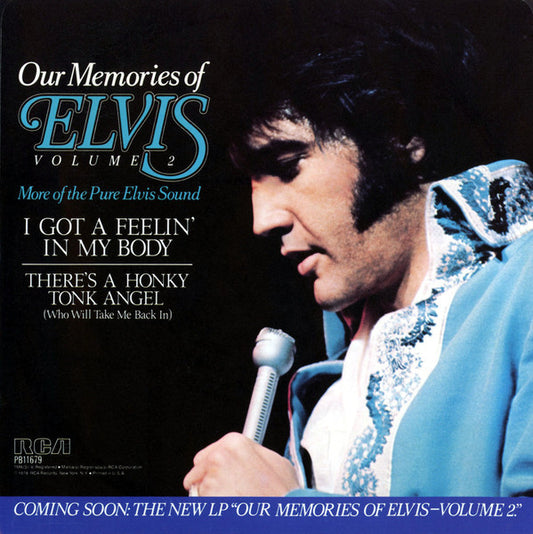 Elvis Presley : I Got A Feelin' In My Body / There's A Honky Tonk Angel (Who Will Take Me Back In) (7", Single)