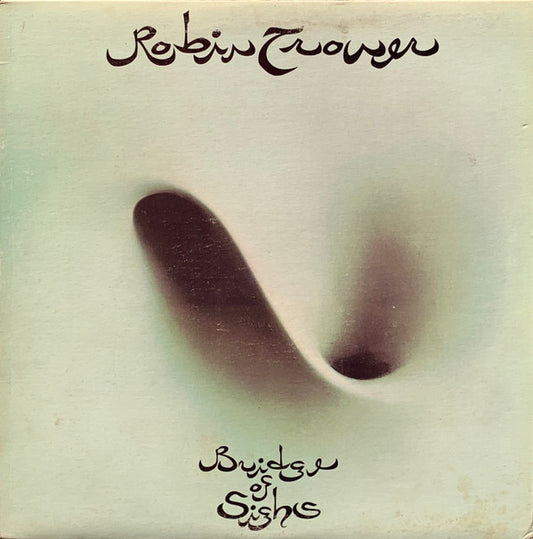 Robin Trower : Bridge Of Sighs (LP, Album)