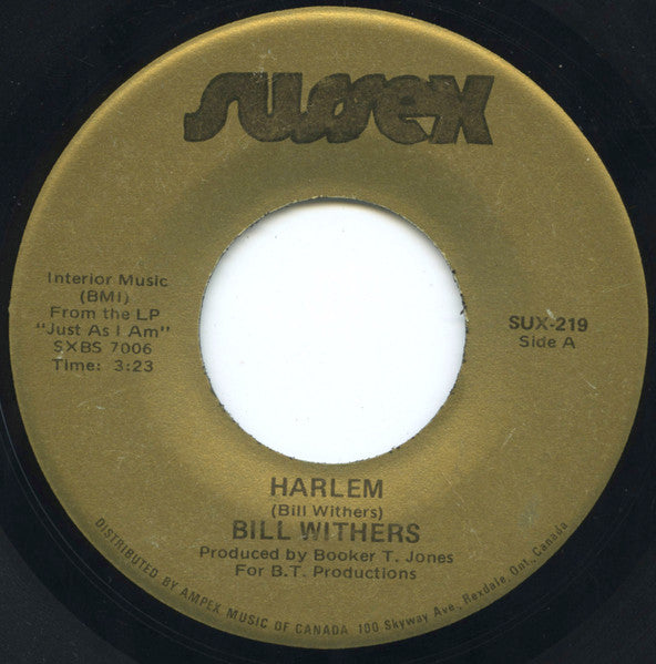 Bill Withers : Harlem / Ain't No Sunshine (7", Single)