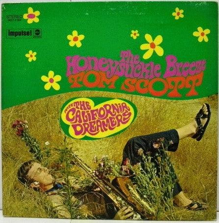 Tom Scott With The California Dreamers : The Honeysuckle Breeze (LP, Album, RE, Gat)
