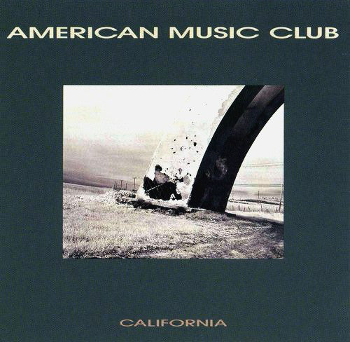 American Music Club : California (LP, Album)