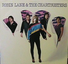 Robin Lane & The Chartbusters : Robin Lane & The Chartbusters (LP, Album)