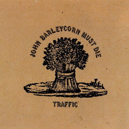 Traffic : John Barleycorn Must Die (LP, Album, RE)