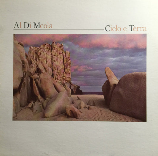 Al Di Meola : Cielo E Terra (LP, Album)
