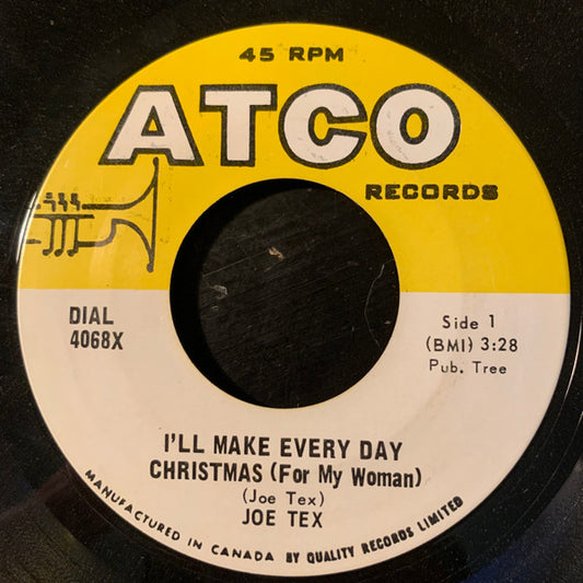 Joe Tex : I'll Make Every Christmas (For My Woman) (7", Single)