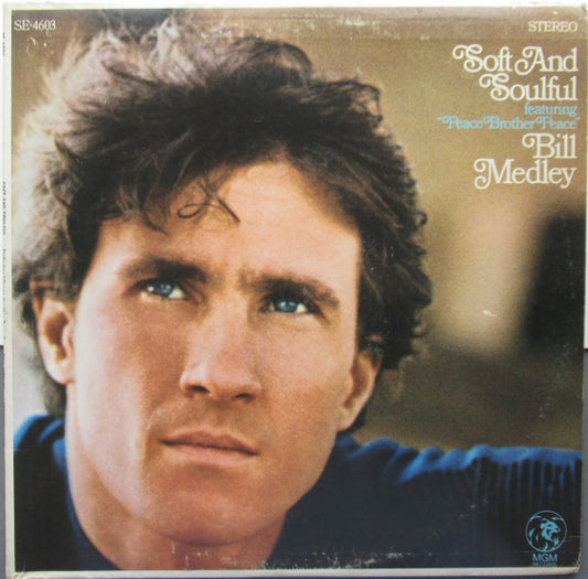 Bill Medley : Soft And Soulful (LP, Album)