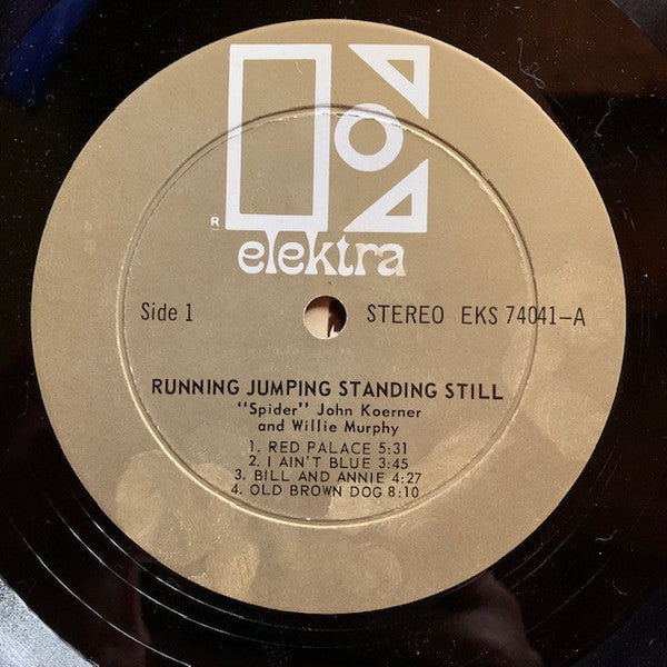 "Spider" John Koerner* & Willie Murphy : Running, Jumping, Standing Still (LP, Album, Gol)