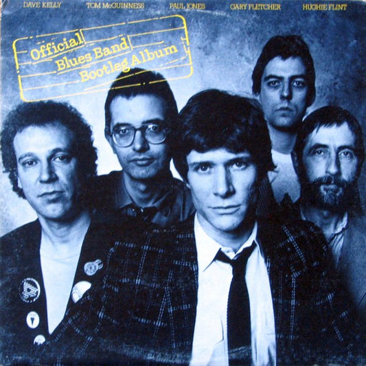 The Blues Band : The Blues Band Official Bootleg Album (LP, Album)