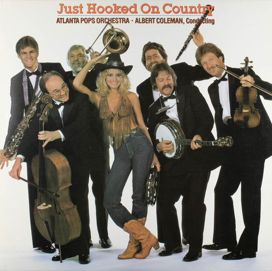 Atlanta Pops Orchestra : Just Hooked On Country (LP)