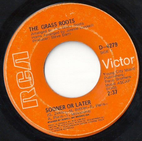 The Grass Roots : Sooner Or Later (7", Single)