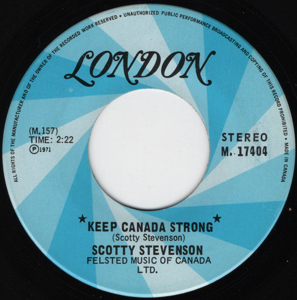Scotty Stevenson : Keep Canada Strong (7", Single)