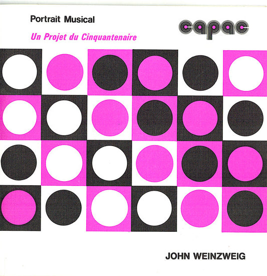 John Weinzweig : CAPAC Musical Portraits (7")