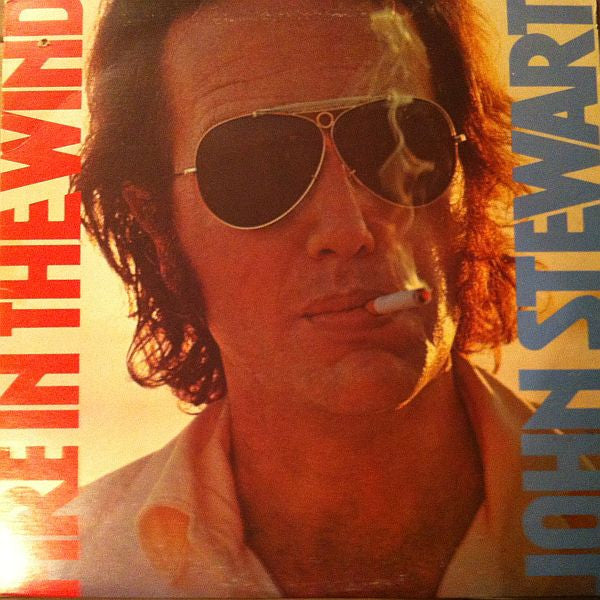 John Stewart (2) : Fire In The Wind (LP, Album)