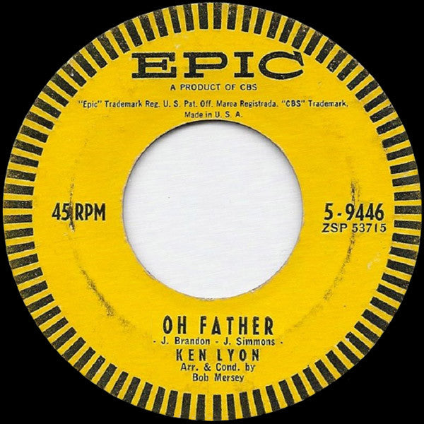 Ken Lyon : Fallen Idol / Oh Father (7", Single, Styrene)
