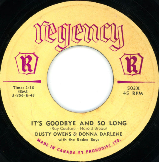 Dusty Owens & Donna Darlene With Rodeo Boys* : Once More / It's Goodbye And So Long (7", Single)