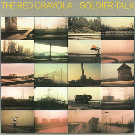 The Red Crayola* : Soldier-Talk (LP, Album)