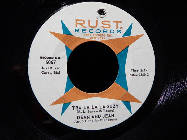 Dean And Jean* : Tra La La La Suzy (7", Single, Styrene)
