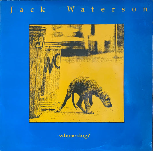 Jack Waterson : Whose Dog? (LP, Album)