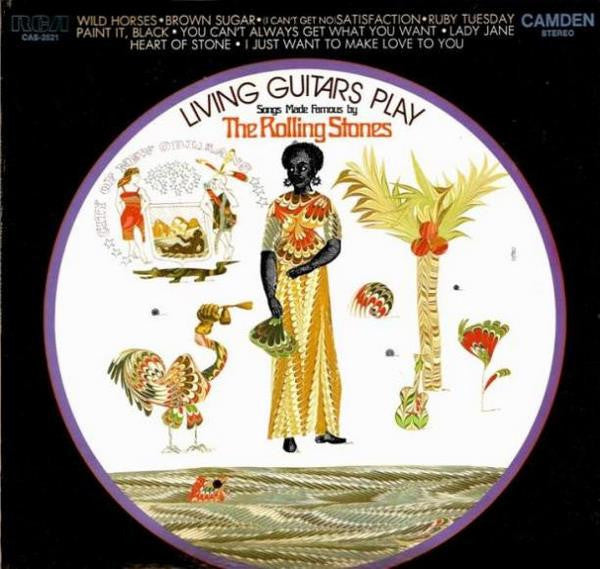Living Guitars : Living Guitars Play Songs Made Famous By The Rolling Stones (LP, Album)
