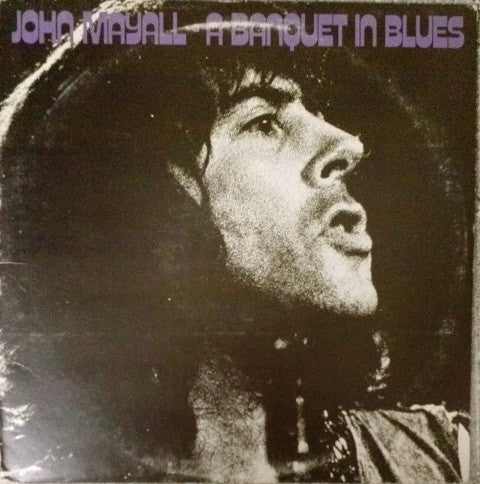 John Mayall : A Banquet In Blues (LP, Album)