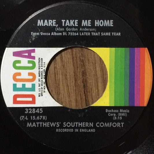 Matthews' Southern Comfort : Mare, Take Me Home / The Brand New Tennessee Waltz (7", Single)