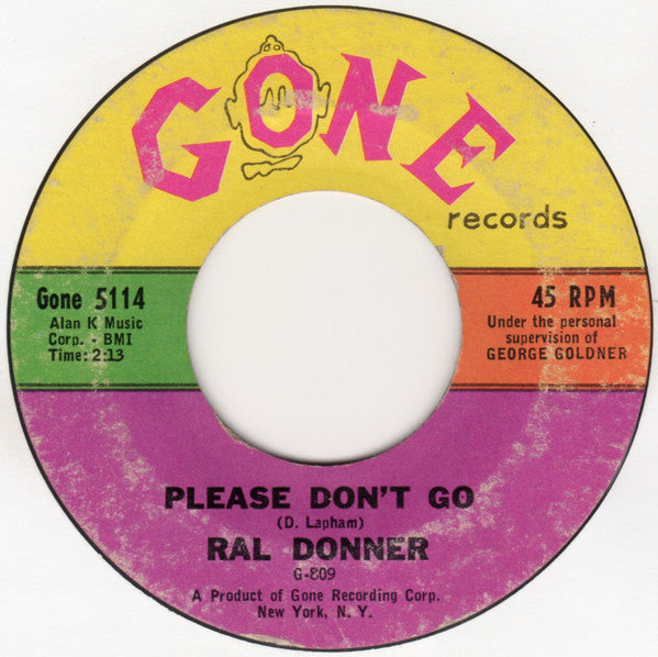 Ral Donner : Please Don't Go (7", Styrene)