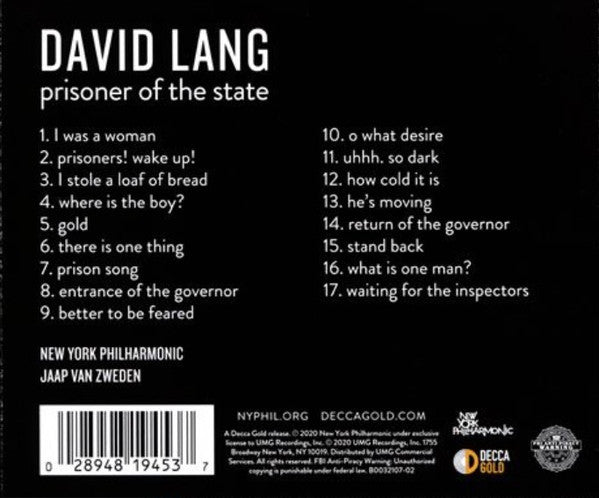 David Lang, New York Philharmonic, Jaap van Zweden : Prisoner Of The State (CD, Album)
