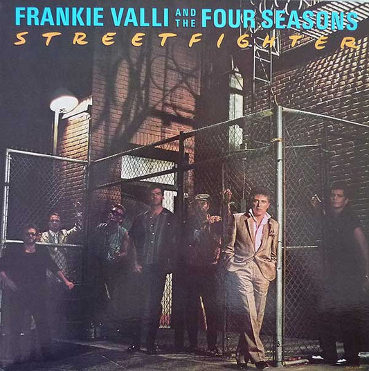 Frankie Valli And The Four Seasons : Streetfighter (LP, Album)