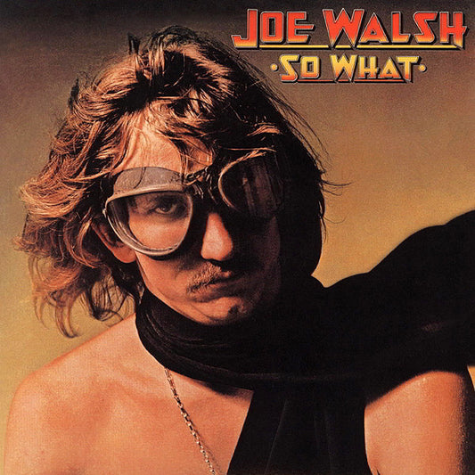 Joe Walsh : So What (LP, Album)