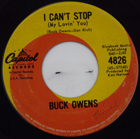 Buck Owens : I Can't Stop (My Lovin' You) (7", Single)