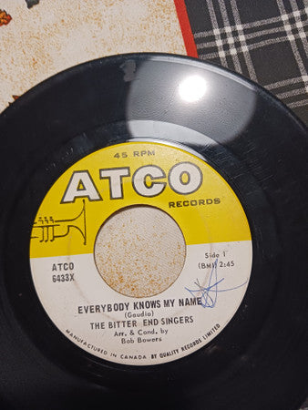 The Bitter End Singers : Everybody Knows My Name (7")