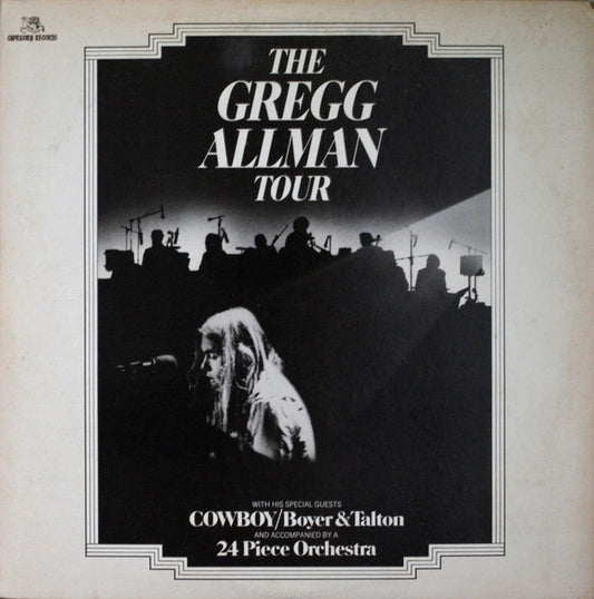 Gregg Allman With Cowboy (6) / Scott Boyer & Tommy Talton : The Gregg Allman Tour  (2xLP, Album, San)