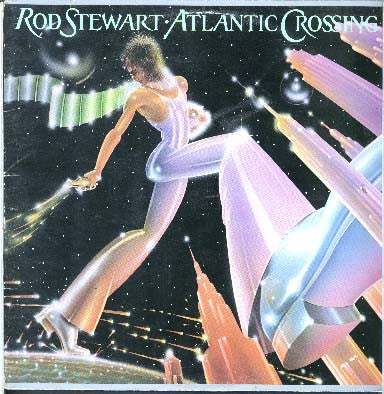 Rod Stewart : Atlantic Crossing (LP, Album, Gat)