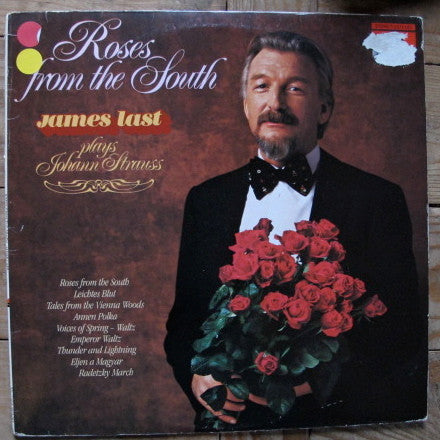 James Last : Roses From The South (James Last Plays Johann Strauss) (LP, Album)