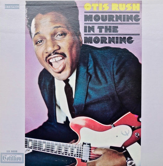 Otis Rush : Mourning In The Morning (LP, Album, PR )