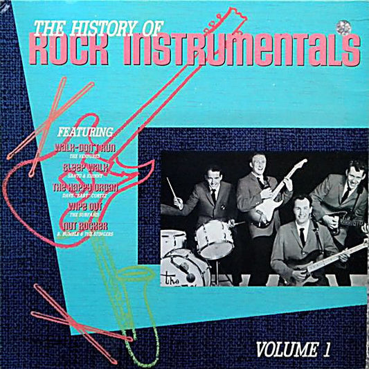Various : The History Of Rock Instrumentals Volume 1 (LP, Comp)