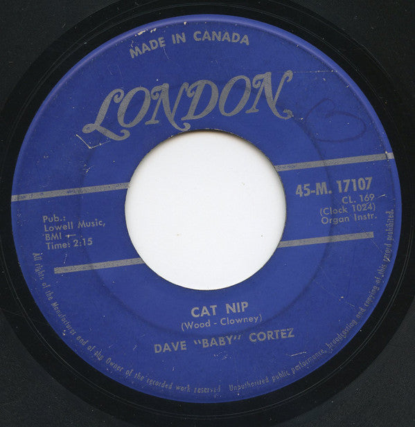 Dave "Baby" Cortez : Cat Nip / Talk Is Cheap (7", Single)