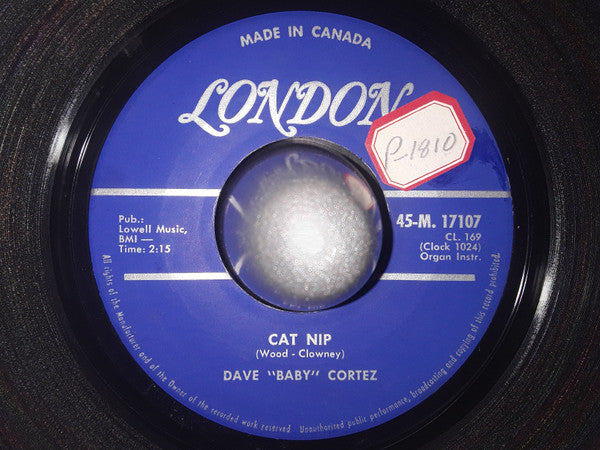 Dave "Baby" Cortez : Cat Nip / Talk Is Cheap (7", Single)