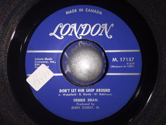 Debbie Dean : Don't Let Him Shop Around / A New Girl (7", Single)